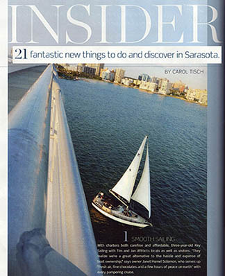 Sarasota Magazine rated Key Sailing as the #1 fantastic new things to do and discover in Sarasota in 2011